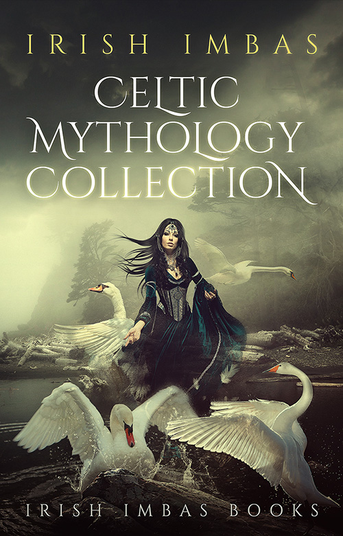 Irish Imbas: Celtic Mythology Collection 1